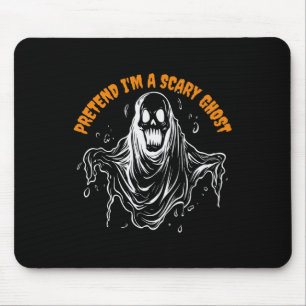 Tu so, als wäre ich ein Beängstigendes Geisterhaus Mousepad
