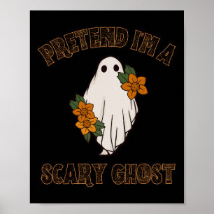 Tu so, als wäre ich ein Beängstigendes Ghost Hallo Poster