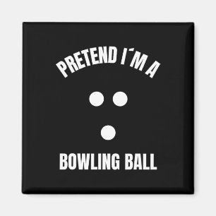 Tu so, als wäre ich ein bowling Ball Halloween-Kos Magnet
