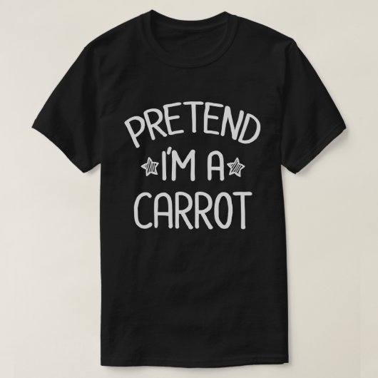 Tu so, als wäre ich ein Carrot Funny Easy Hallowee T-Shirt (Design vorne)