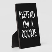 Tu so, als wäre ich ein Cookie | Witziges Hallowee Fotoplatte (Seite)