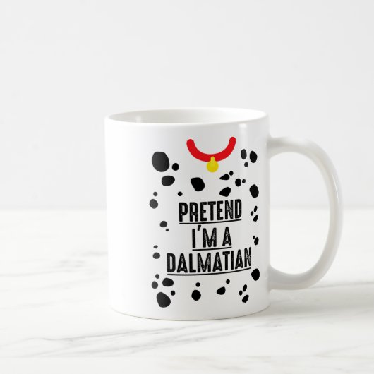 Tu so, als wäre ich ein Dalmatiner Halloween-Kostü Kaffeetasse (Rechts)