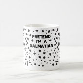 Tu so, als wäre ich ein Dalmatiner Kostüm Funny Ha Kaffeetasse (Mittel)