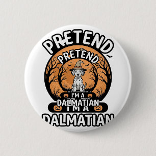 Tu so, als wäre ich ein dalmatinischer Halloween-H Button