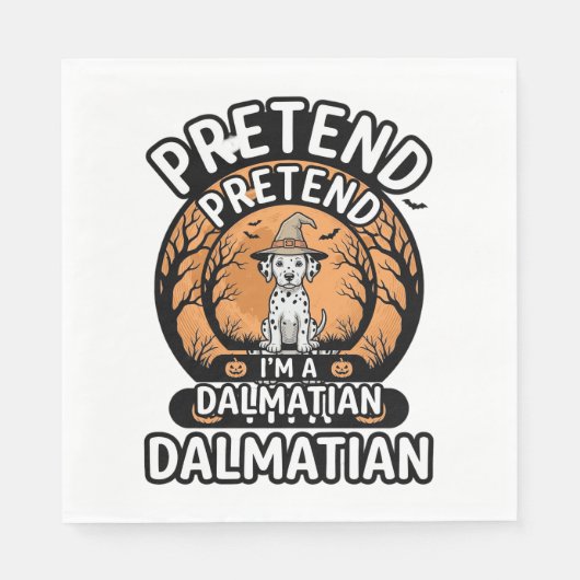 Tu so, als wäre ich ein dalmatinischer Halloween-H Serviette (Vorderseite)