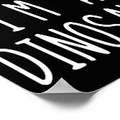 Tu so, als wäre ich ein Dinosaurierkostüm Hallowee Poster (Ecke)