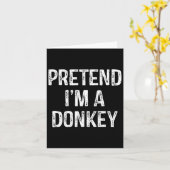 Tu so, als wäre ich ein Donkey Funny Joke Spaß Spr Karte (Gelbe Blume)