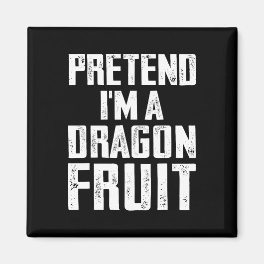 Tu so, als wäre ich ein Drache Fruchtkostüm Dragon Magnet (Vorne)