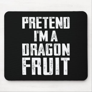 Tu so, als wäre ich ein Drache Fruchtkostüm Dragon Mousepad