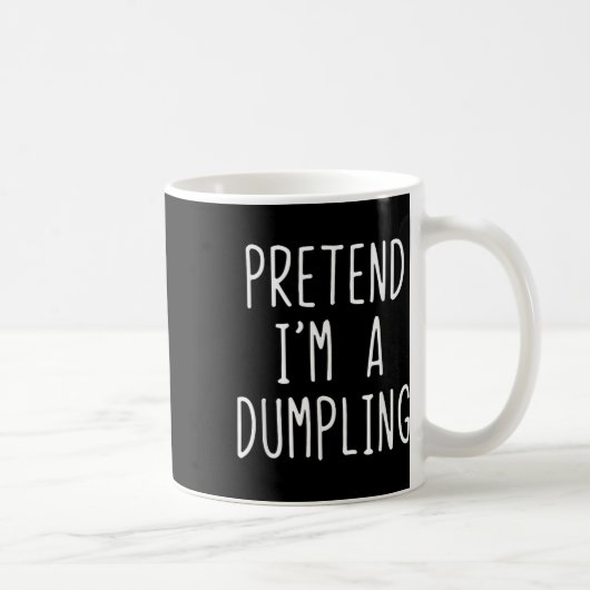 Tu so, als wäre ich ein Dumpling Kostüm Halloween Kaffeetasse (Rechts)