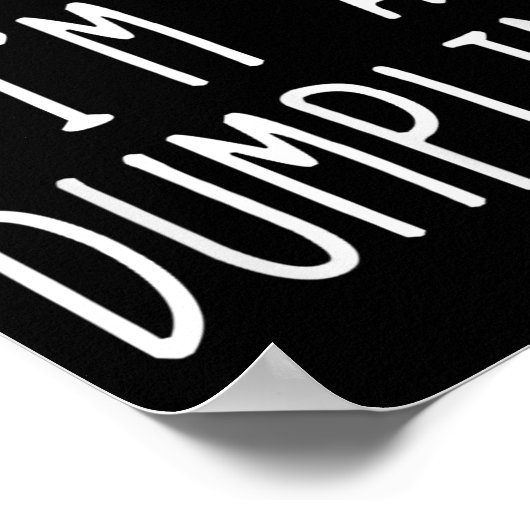 Tu so, als wäre ich ein Dumpling Kostüm Halloween  Poster (Ecke)