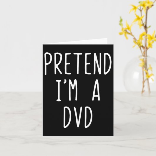 Tu so, als wäre ich ein DVD-Kostüm Halloween Funny Karte (Gelbe Blume)