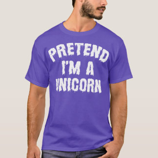 Tu so, als wäre ich ein einziorniges Halloween-Kos T-Shirt
