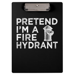 Tu so, als wäre ich ein Feuerwehrmittel Funny Fi Klemmbrett
