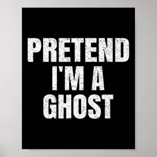 Tu so, als wäre ich ein Ghost Lazy Easy Halloween  Poster