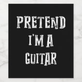 Tu so, als wäre ich ein Gitarrenkostümchen Weinetikett (Einzelnes Label)