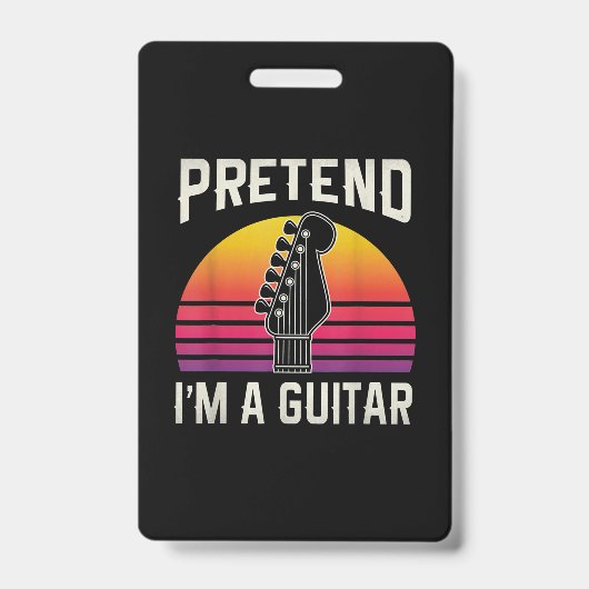 Tu so, als wäre ich ein Guitar-Funny-Kostümgeschen Ausweis (Vorderseite)