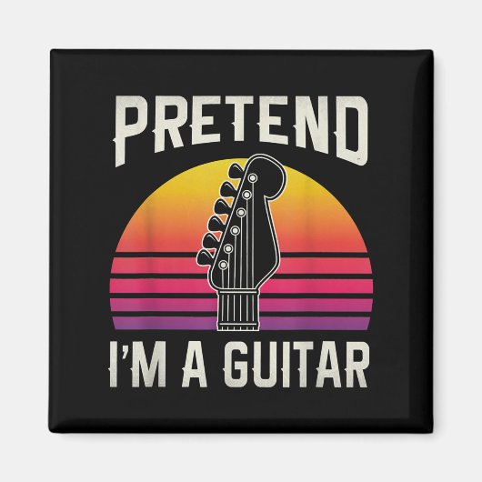 Tu so, als wäre ich ein Guitar-Funny-Kostümgeschen Magnet (Vorne)