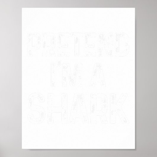 Tu so, als wäre ich ein Hai Last Minute Fun Hallow Poster (Vorne)