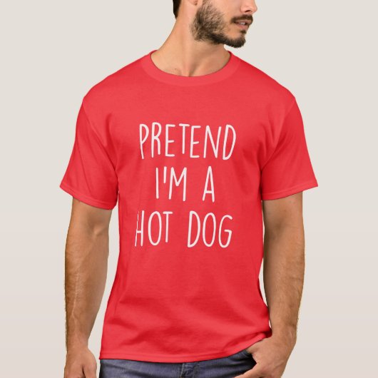 Tu so, als wäre ich ein Hot Dog Kostüm Funny Hallo T-Shirt (Vorderseite)