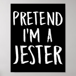 Tu so, als wäre ich ein Jester Family Funny Hallow Poster