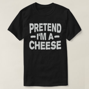 Tu so, als wäre ich ein käsefunny Easy Halloween-K T-Shirt