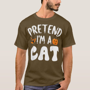 Tu so, als wäre ich ein Katzen Halloween-Kostüm Mä T-Shirt