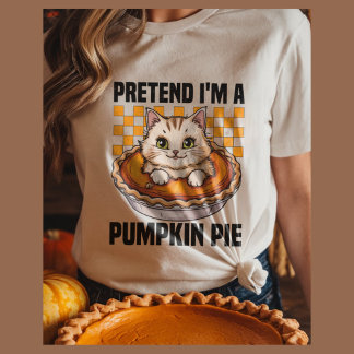 Tu so, als wäre ich ein Kürbiskuchen lustiges Hall T-Shirt