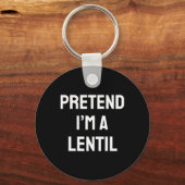 Tu so, als wäre ich ein Lentil Costume Party Funny Schlüsselanhänger (Vorderseite)