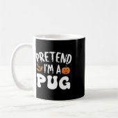 Tu so, als wäre ich ein Mops Halloween-Kostüm Männ Kaffeetasse (Links)