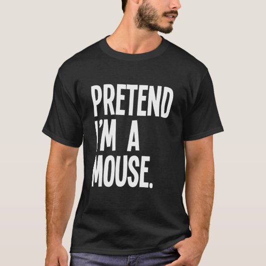Tu so, als wäre ich ein Mouse-Halloween-Party-Kost T-Shirt (Vorderseite)