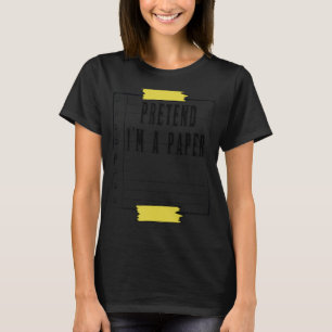 Tu so, als wäre ich ein Papier leicht Halloween Ma T-Shirt