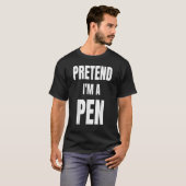 Tu so, als wäre ich ein Pen Funny LazyEasy Hallowe T-Shirt (Vorne ganz)