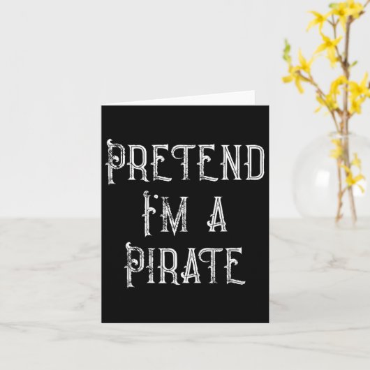 Tu so, als wäre ich ein Piratenarmseligen Hallowee Karte (Gelbe Blume)