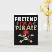 Tu so, als wäre ich ein Piratengeschenk - Funny Pi Karte (Gelbe Blume)