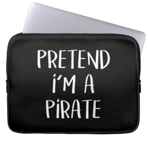 Tu so, als wäre ich ein Piratenkostüm Funny Hallow Laptopschutzhülle