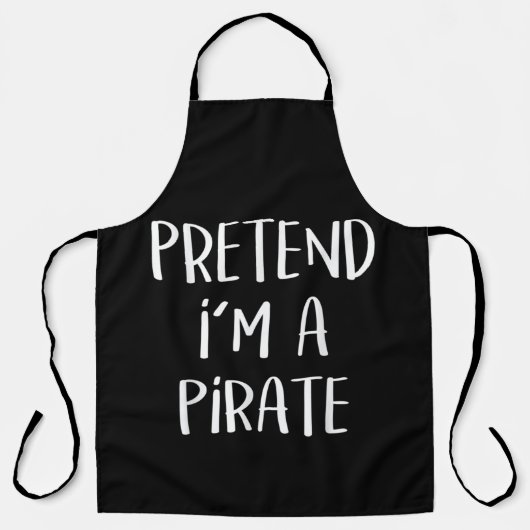 Tu so, als wäre ich ein Piratenkostüm Funny Hallow Schürze (Vorderseite)