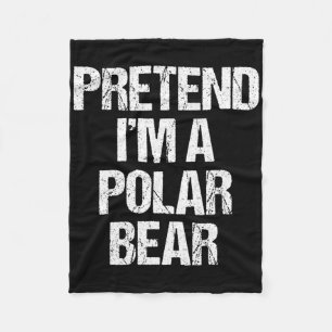 Tu so, als wäre ich ein Polar Bären Kostüm Funny L Fleecedecke