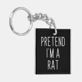 Tu so, als wäre ich ein Rat Funny Halloween Schlüsselanhänger (Vorderseite links)