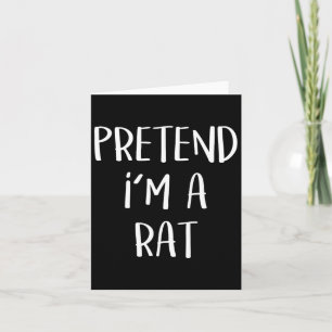 Tu so, als wäre ich ein Rat Kostüm Party Fun Hallo Karte