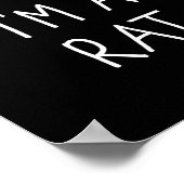 Tu so, als wäre ich ein Ratten Fun Lazy Easy Diy H Poster (Ecke)