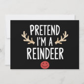 Tu so, als wäre ich ein Rentier-fröhliches Weihnac Einladung (Vorderseite)