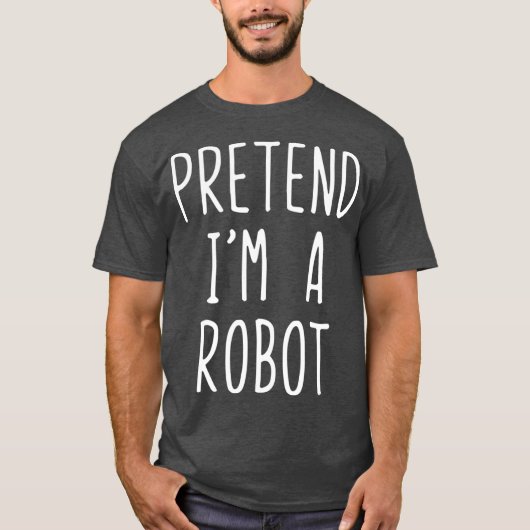 Tu so, als wäre ich ein Roboter Halloween-Kostüm L T-Shirt (Vorderseite)
