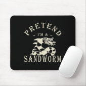 Tu so, als wäre ich ein Sandwurm Funny Halloween P Mousepad (Mit Mouse)