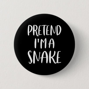 Tu so, als wäre ich ein Schlange-Lazy-Halloween-Ko Button