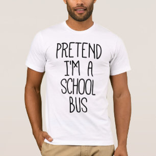 Tu so, als wäre ich ein Schulbus Funny Halloween T-Shirt