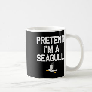 Tu so, als wäre ich ein Seagull-Halloween-Kostüm Kaffeetasse