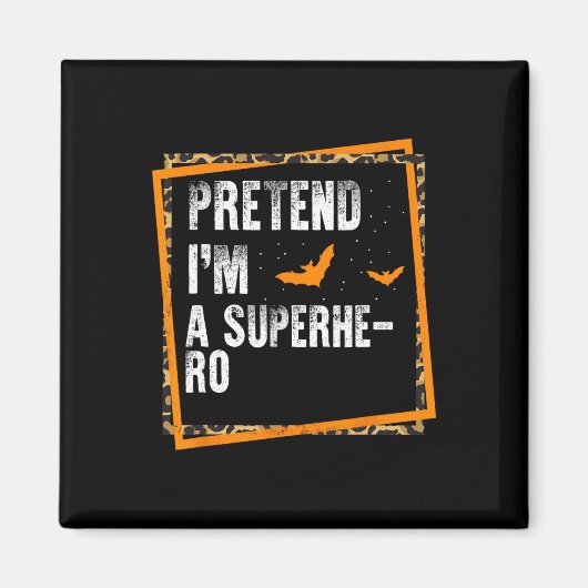 Tu so, als wäre ich ein Superheld, ein leicht flüc Magnet (Vorne)