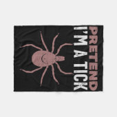 Tu so, als wäre ich ein Tick Halloween-Kostüm Fleecedecke (Vorderseite (Horizontal))