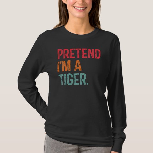 Tu so, als wäre ich ein Tiger Last Minute Lazy Hal T-Shirt (Vorderseite)